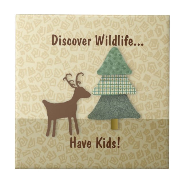 Discover Wildlife Have Kids Tile (Front)