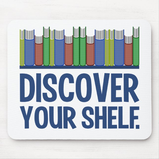 Discover Your Shelf mousepad (Front)