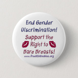 Discrimination & Bare Breasts Kiss Button