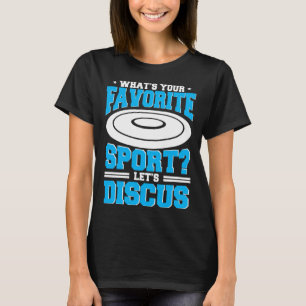 Discus Throw Favorite Sport Player Disc Track And  T-Shirt