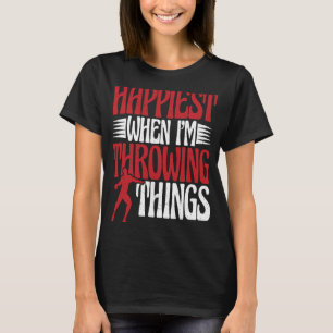 Discus Thrower Im Throwing Things Discus Throwing T-Shirt