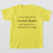 Discutons du T-Shirt sur le théâtre musical