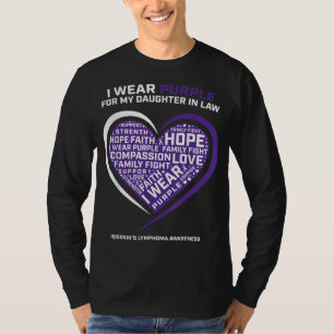 Disease Daughter In Law Hodgkins Lymphoma T-Shirt