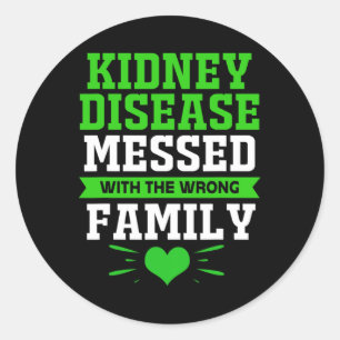 Disease Messed With The Wrong Family  Classic Round Sticker