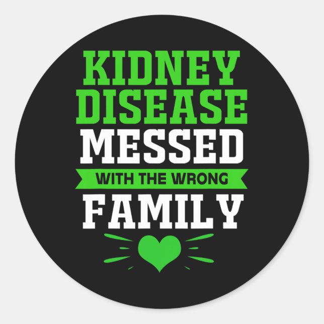 Disease Messed With The Wrong Family  Classic Round Sticker (Front)