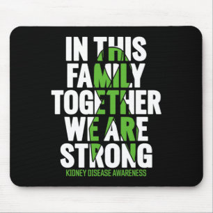 Disease Support - Family Kidney Disease Awareness Mouse Pad