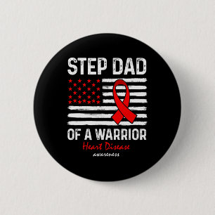 Disease Survivor Support Step Dad Of A Warrior 2 Inch Round Button