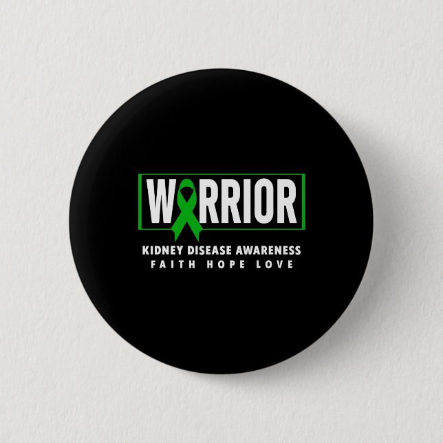 Disease Warrior - Kidney Disease Awareness  2 Inch Round Button (Front)