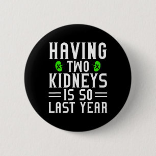 Disease Warrior Transplant Organ Donor Donate Surg 2 Inch Round Button