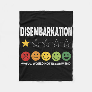Disembarkation - Awful Would Not Recommend 2 Fleece Blanket