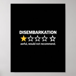 Disembarkation Awful Would Not Recommend Funny Cru Poster