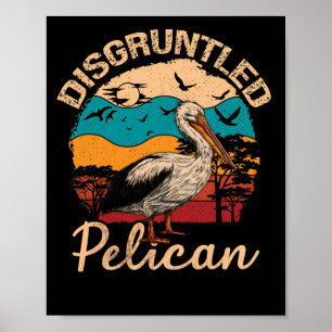 Disgruntled Pelican Vintage Sunset Animal Poster