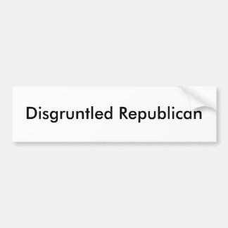 Disgruntled Republican 2 Bumper Sticker
