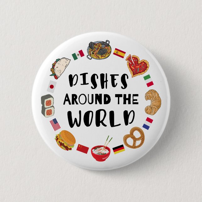 Dishes around the world 2 inch round button (Front)