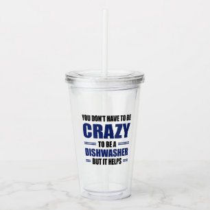Dishwasher Being Crazy Helps Acrylic Tumbler