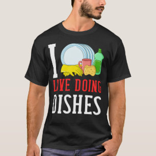 Dishwasher Dishwashing Gift Job Dish Washing T-Shirt