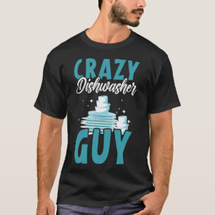 Dishwashing Job Profession Restaurant Employee Dis T-Shirt