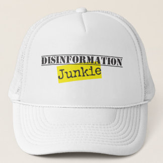 Disinformation Junkie Trucker Hat