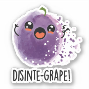 Disinte-grape Funny Disintegrating Grape Pun 