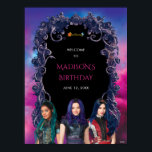 Disney Descendants Birthday Welcome  Poster<br><div class="desc">Greet your guests with Descendants style using this striking birthday welcome poster featuring Mal, Evie, and Uma in their signature outfits. The design showcases the trio standing confidently in front of a dreamy pink and purple sky, framed by an ornate, gothic-inspired border that perfectly captures the magical spirit of Auradon....</div>