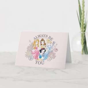 Disney Princess   Always Be You Card