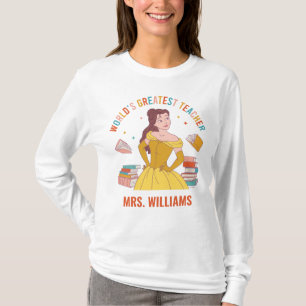 Disney Princess Belle   World's Greatest Teacher T-Shirt