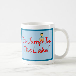 Disparaissent le saut dans le lac ! tasse