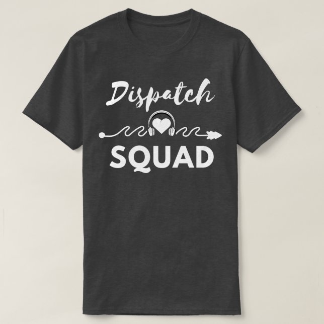 Dispatch Squad 11 T-Shirt (Design Front)