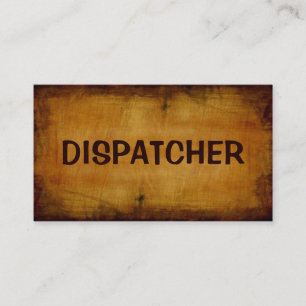 Dispatcher Antique Business Card