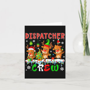 Dispatcher Crew Three Cute Santa Elf Reindeers Xma Card