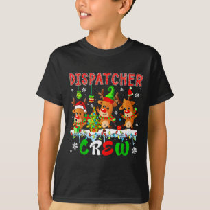 Dispatcher Crew Three Cute Santa Elf Reindeers Xma T-Shirt