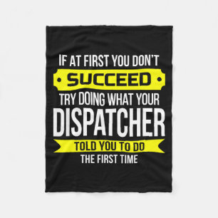 Dispatcher If At First You Don't Succeed Funny Gif Fleece Blanket