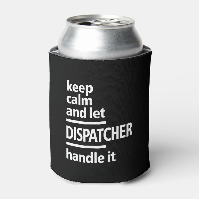 Dispatcher Job Title Gift Can Cooler (Can Front)