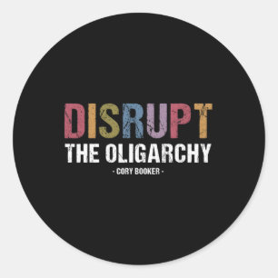 Disrupt The Oligarchy Cory Booker Resist Classic Round Sticker
