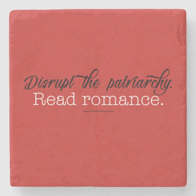 Disrupt the patriarchy Read Romance. Stone Coaster (Front)
