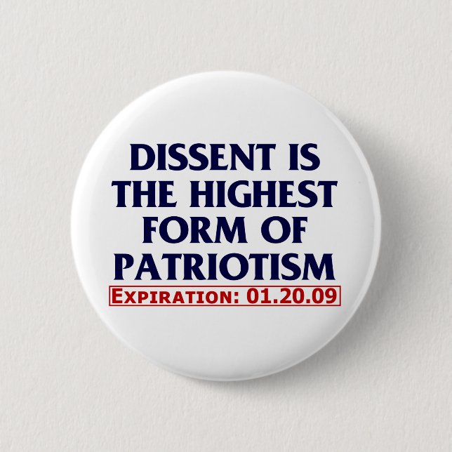 Dissent (expired 01.20.09) 2 inch round button (Front)