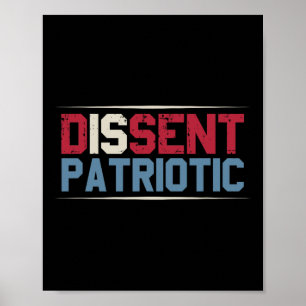 Dissent Is Patriotic Design Usa Flag Protest Resis Poster