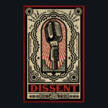 Dissent Print<br><div class="desc">The right to free speech is the right to dissent.  

Dissent design by Dan McCall.</div>