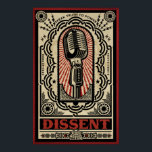 Dissent Print<br><div class="desc">The right to free speech is the right to dissent.  
Dissent design by Dan McCall.</div>