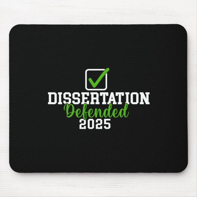 Dissertation Defended 2025 For Phd Edd Doctorate G Mouse Pad (Front)