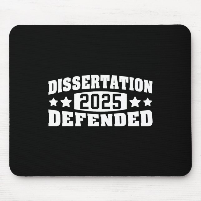 Dissertation Defended 2025 Phd Edd Doctorate Gradu Mouse Pad (Front)