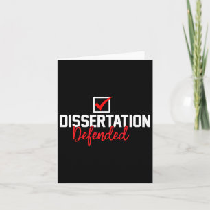 Dissertation Defended Phd Graduate Phd Graduation  Card