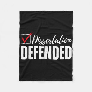 Dissertation Defended Phd Graduation Funny Doctora Fleece Blanket