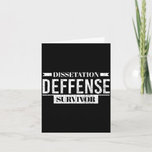 Dissertation defense survivor funny phd graduation card