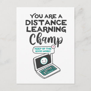 Distance Learning Student Encouragement Carte post