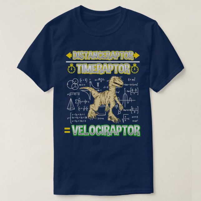 Distanceraptor Timeraptor Velociraptor T-Shirt (Design Front)