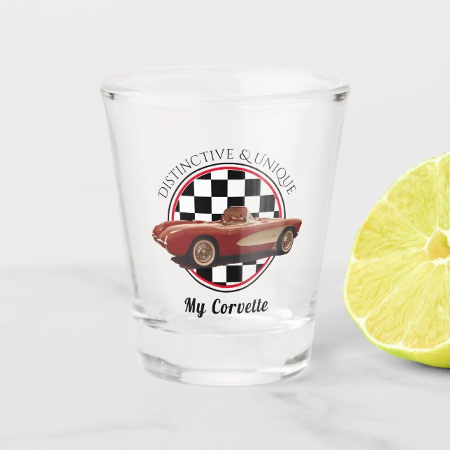 Distinct & Unique, My Corvette Shot glass (Front)
