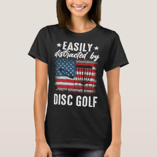 Distracted By Disc Golf Golfing Player Golfer Spor T-Shirt