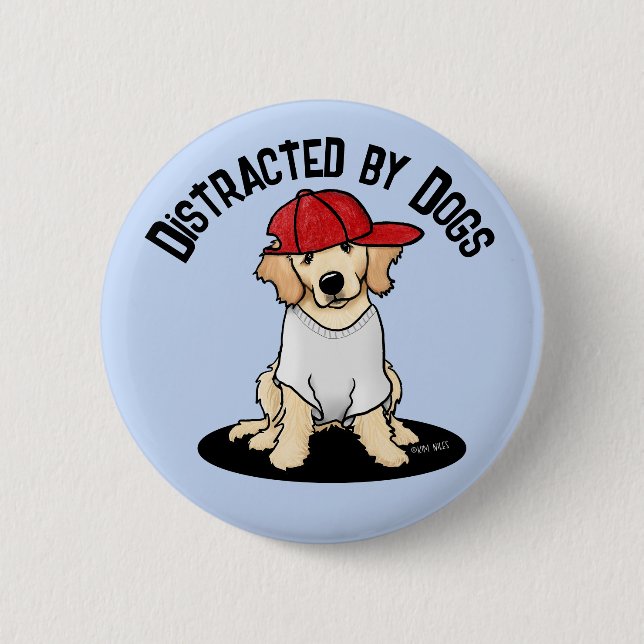 Distracted by Dogs Retriever 2 Inch Round Button (Front)