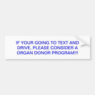 distracted driving bumper sticker
